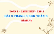 Bài 3 trang 8 Toán 8 Cánh Diều Tập 2